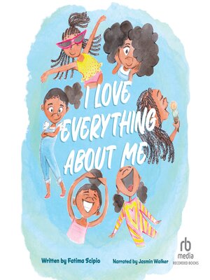 cover image of I Love Everything About Me